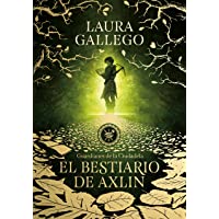 El bestiario de Axlin (Guardianes de la Ciudadela 1)